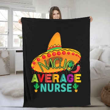 Discover Nacho Average nurses Cinco De Mayo Fiesta Mexican Nursing Baseball Tees Fleece Blankets