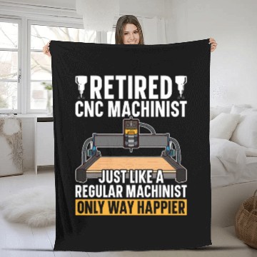 Discover Retired CNC Machinist Operator CNC Metal Work CNC Operator Baseball Tees Fleece Blankets