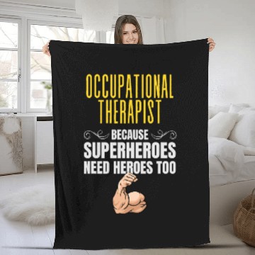 Discover Occupational Therapist Because Superheroes Need Heroes Too Baseball Tees Fleece Blankets
