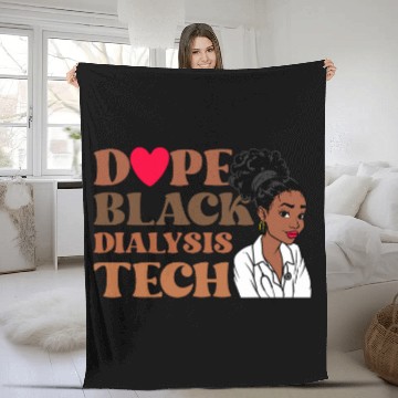 Discover Dope Black Dialysis Tech Black History nurses Technician Zip Fleece Blankets