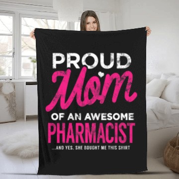 Discover Pharmacist Daughter Proud Mom She Bought This Fleece Blankets