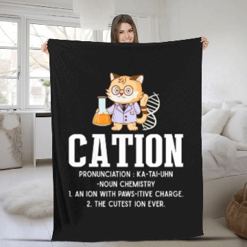 Discover Cation Science Cat Definition Chemistry Student Teacher 1 Fleece Blankets
