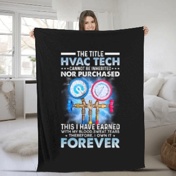 Discover The Title HVAC Tech Cannot Be Purchased HVAC Technician Fleece Blankets
