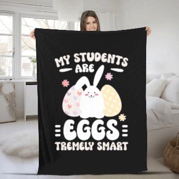 Discover Eggstremely Smart Teacher Easter Bunny Teaching Easter Day Fleece Blankets