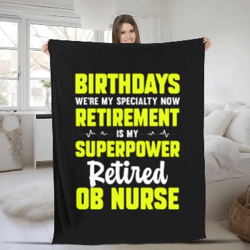 Discover Retired OB nurses Obstetric nurses Funny Obsterical Retirement 2 Baseball Tees Fleece Blankets