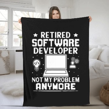 Discover Retired Software Developer Not My Problem Anymore Baseball Tees Fleece Blankets