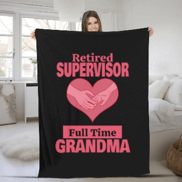 Discover Retired Supervisor Grandma Retirement Fleece Blankets