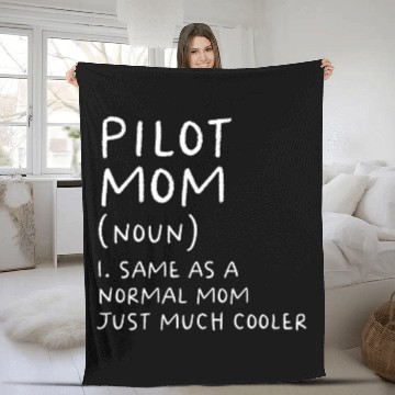 Discover Pilot Mom Definition Airplane Baseball Tees Fleece Blankets