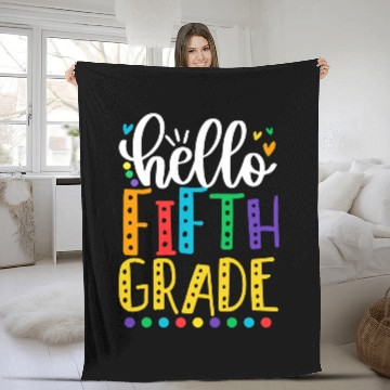 Discover Hello Fifth Grade Funny Teacher Student Back To School Fleece Blankets