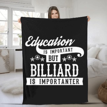 Discover Education Is Important But Billiard Is Importanter Baseball Tees Fleece Blankets