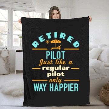 Discover Retired Pilot Retirement Way Happier Baseball Tees Fleece Blankets
