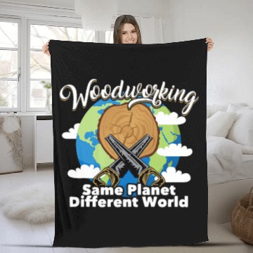 Discover Funny Woodworking Dad Carpenter Same Planet Different World Baseball Tees Fleece Blankets