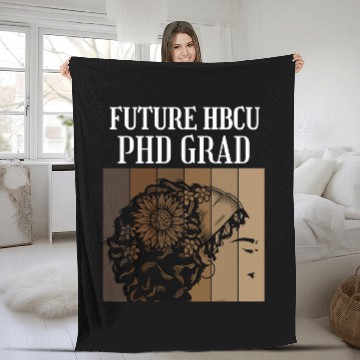 Discover Future HBCU PHD Graduate Doctoral Candidate Student Fleece Blankets