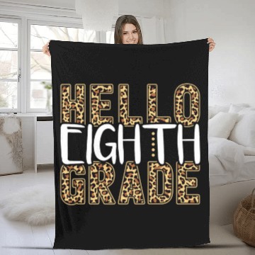 Discover Hello Eighth Grade Teacher Student 8th grade Leopard Print Fleece Blankets