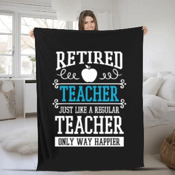 Discover Retired Teacher Instructor Professor Only Way Happier Fleece Blankets
