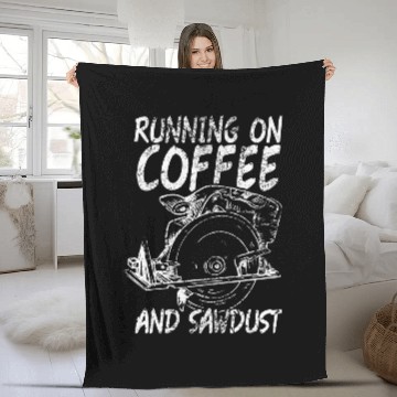 Discover Running Coffee Sawdust Woodworker Carpenter 1 Baseball Tees Fleece Blankets