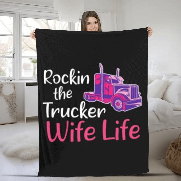Discover Rocking The Trucker Wife Live Fleece Blankets