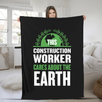 Discover This Construction Worker Cares About the Earth Foreman Fleece Blankets