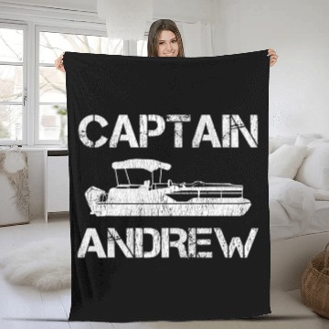 Discover Captain Andrew Pontoon Captain Funny Personalized Name Boat Fleece Blankets