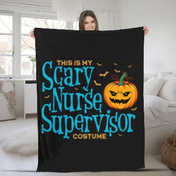 Discover This is Scary nurses Supervisor Halloween s For Women Fleece Blankets