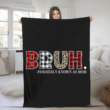 Discover Leopard Bruh Formerly Known As Mom Mothers Day Zip Fleece Blankets