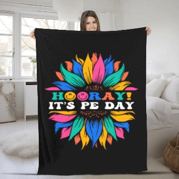 Discover Hooray Its PE Day Physical Education Fleece Blankets