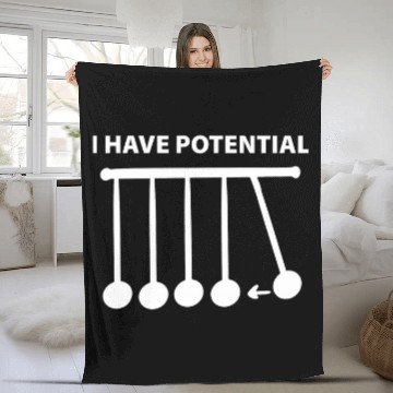 Discover I have potential funny physics design Baseball Tees Fleece Blankets