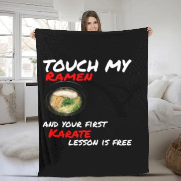 Discover Dont Touch My Ramen Fleece Blankets