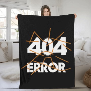 Discover Programmer Error 404 Computer 404 Day Science 8 Fleece Blankets