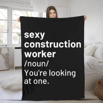 Discover Sexy Construction Worker Definition Funny Fleece Blankets