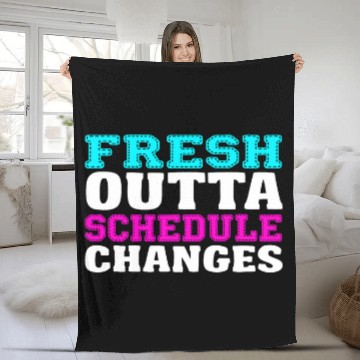 Discover Schedule changes school counselor Teacher Appreciation Gift Fleece Blankets