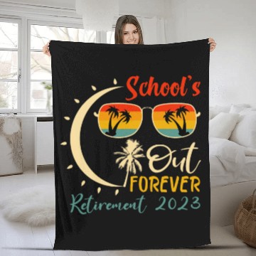 Discover Schools is Out Forever Teacher Retirement Fleece Blankets