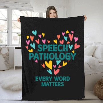 Discover Speech Pathology Every Word Matters Speech Therapy 1 Fleece Blankets