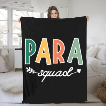 Discover Para Squad Paraprofessional Team Education Teacher Assistant Fleece Blankets