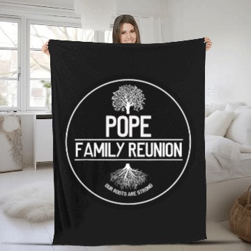 Discover Pope Family Reunion Our Roots Are Strong Tree Fleece Blankets