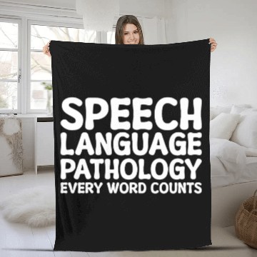 Discover Speech Pathology Every Word Counts Speech Therapy Fleece Blankets