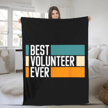 Discover bests Volunteer Ever Voluntary Volunteering Fleece Blankets