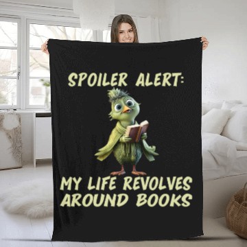 Discover Spoiler alert My life revolves around books Reading teacher Fleece Blankets