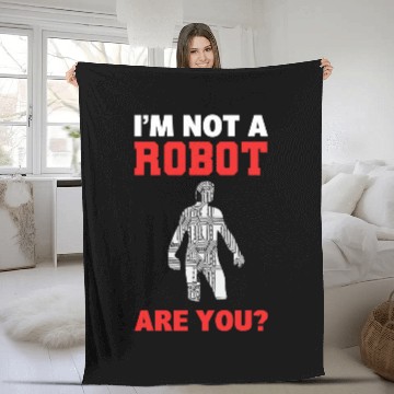Discover Im Not A Robot Are You Robot Programmer Zip Fleece Blankets