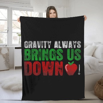 Discover Gravity Always Brings Us Down Physics Science Lovers Baseball Tees Fleece Blankets