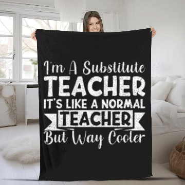 Discover Substitute Teacher 37 Zip Fleece Blankets
