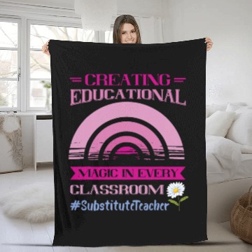 Discover Substitute Teacher Educational Magic Back To School Fleece Blankets