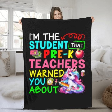 Discover Im Student That PreK Teacher Warned Cute Unicorns Lover Fleece Blankets