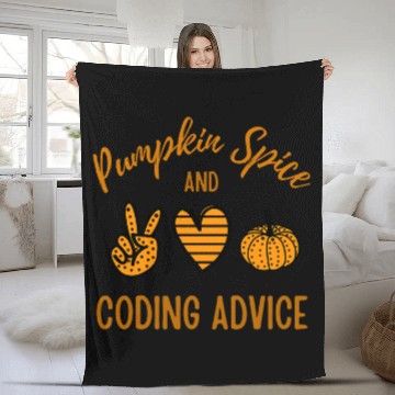 Discover Pumpkin Spice and Coder Advice Programmer Fall Halloween 1 Fleece Blankets