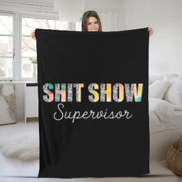 Discover ShitShow Supervisor Funny Mom Boss Manager Coordinator Fleece Blankets