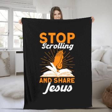 Discover Stop Scrolling And Share Jesus Bible Study Christian Fleece Blankets