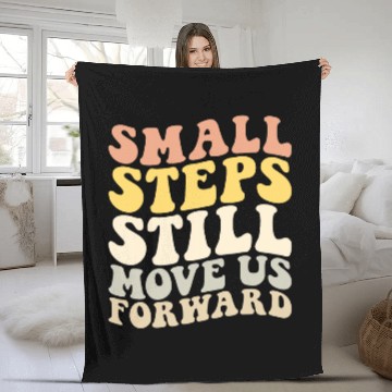 Discover Small Steps Still Move Us Forward PT PTA Physical Therapist 4 Fleece Blankets