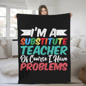 Discover Substitute Teacher 3 Fleece Blankets