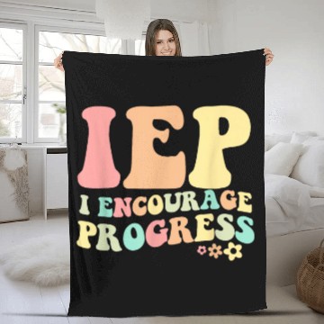 Discover IEP I Encourage Progress Special Education Teacher Fleece Blankets