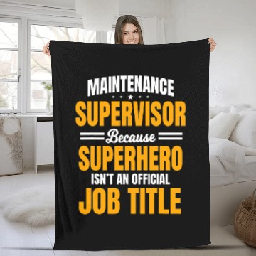 Discover Maintenance Supervisor Boss Manager Coordinator Facilitator Fleece Blankets